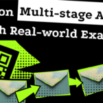 Latest Multi-Stage Attack Scenarios with Real-World Examples